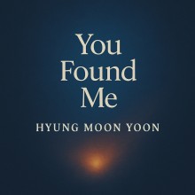 윤형문 - You Found Me (싱글)(음원)